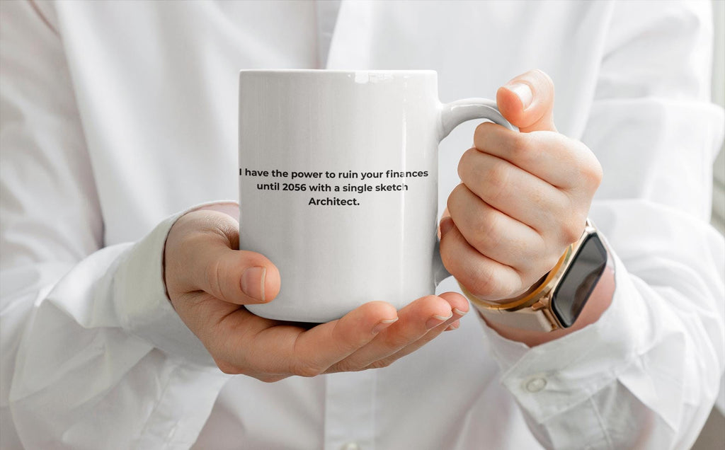 Sarcastic Architecture Mug | Funny Architect Mug, 11oz 15oz, Gift for Christmas